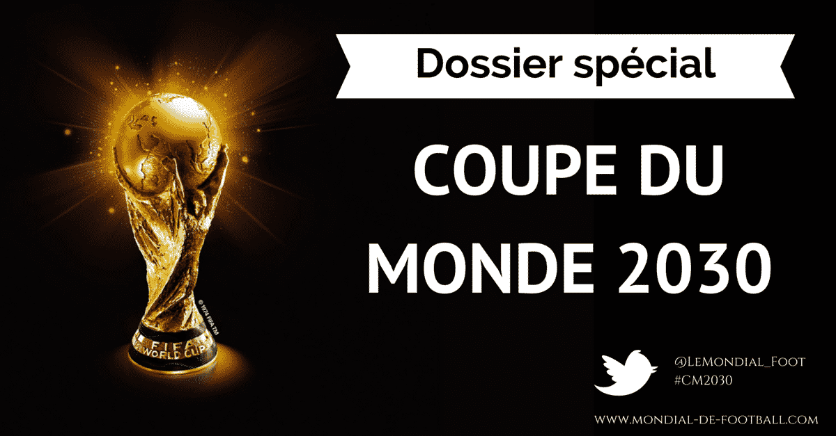 Actualités De La Coupe Du Monde De Football 2030